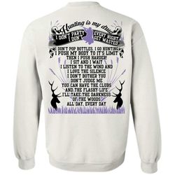 I Love Hunting T Shirt, Hunting Is My Drug Sweatshirt