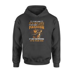 It&8217S Not A Phase It&8217S My Life Deer Hunting Shirts D08 Mar21 Nqs1442 &8211 Standard Hoodie