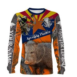 Javelina hunting Arizona Flag custom Name 3D All over print Shirt, Hoodie, Long sleeve &8211 Personalized Hunting shirt