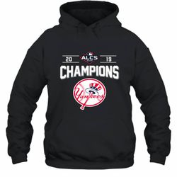 New York Yankees championship ALCS 2019 shirt Hoodie