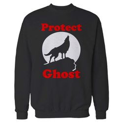 Protect Ghost Game Of Thrones Jon Snow&8217s Direwolf Parody Sweatshirt