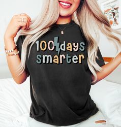 100 Days of School Shirt, Teacher Shirts, 100 Days Teacher Tee, Teacher Group TShirts, Kids Toddler 100 Days Smarter