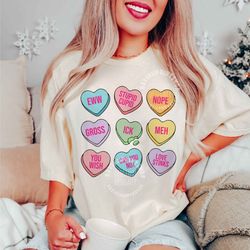 Valentines Conversation Hearts Shirt, Anti Valentines Shirt, Valentines Shirt, Candy Hearts Shirt