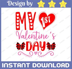 My 1st Valentine's Day, Valentine PNG File For Sublimation Or Print, Buffalo, Daughter, Happy Valentines Day, Instant Di