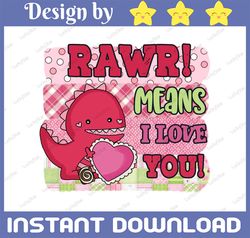 Rawr Means I love you Buffalo, Valentines Day pink purple dinosaurs, Background Sublimation Download, Valentine's Day di