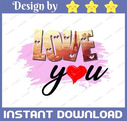 Valentines Day, Love you clipart, Valentine png file for sublimation printing, Valentines day clipart, glitter heart val