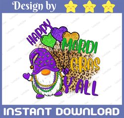 Happy Mardi Gras Y'all Sublimation PNG Design, Mardi Gras Gnome, Hand Drawn, Digital download, Louisiana parade, Fleur D