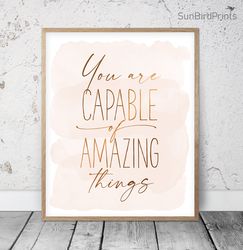 You Are Capable Of Amazing Things, Printable Wall Art, Blush Nursery Prints, Girl Baby Room Decor, Baby Shower Gifts