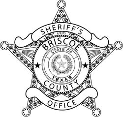 Briscoe COUNTY SHERIFF,S OFFICE LAW ENFORCEMENT BADGE VECTOR FILE Black white vector outline or line art file