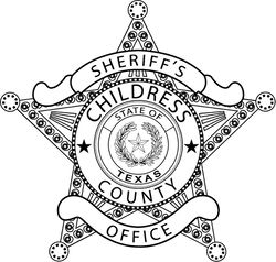 Childress COUNTY SHERIFF,S OFFICE LAW ENFORCEMENT BADGE VECTOR FILE Black white vector outline or line art file