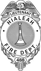 LIEUTENANT HIALEAH FIRE DEPT BADGE VECTOR FILE Black white vector outline or line art file