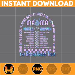 The Motherhood Tour Png, Some Days I Rock It Png, Mama Lighting Bold Png, Mama Tour, Mother's Day, Instant Download (2)