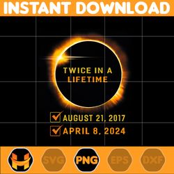 Twice in Lifetime Png, Solar Eclipse Png, 2024 Solar Eclipse Png, Instant Download