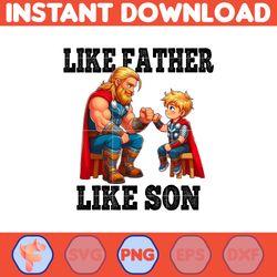 Thor Dad And Son Png, Father's Day Png, Superhero Dad Png, Like Father Like Son, Dad Life Png, Captain Hero Sublimation