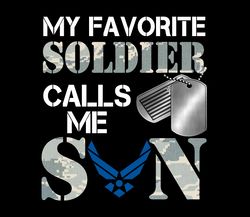 My Favorite Soldier - Air Force Son PNG, Marine Dad, Veteran Soldier, Army, Military Sublimation Design Downloads