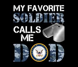 My Favorite Soldier -Navy Dad. PNG, Marine Dad, Veteran Soldier, Army, Military Sublimation Design Downloads