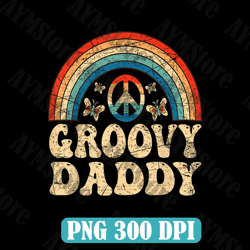 Groovy Daddy 70s Aesthetic Nostalgia 1970's Retro Dad Best Dad