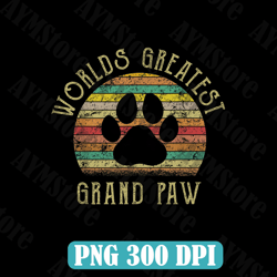Grand Paw Dog Lover Grandpaw father's day Best Dad Daddy Father's Day