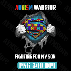Autism Warrior Fighting For My Son Autism Png, Autism Awareness png, Autism puzzle png