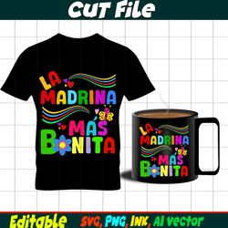Editable Karol G La madrina Mas Bonita SVG, Karol G La madrina Mas Bonita PNg, Printable Birthday Mom Cut file,Instant D
