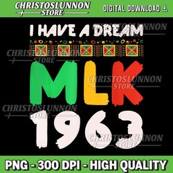 Martin Luther King jr MLK Day Black History Png, MLK Day Png Png, His Dream Is My Dream MLK 1963 Png, Martin Luther King