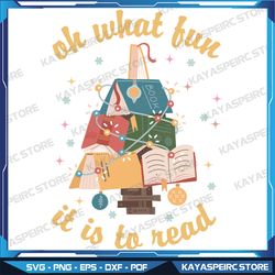 Oh What Fun It Is To Read Svg,Book Lover Christmas Svg,Reading Book Christmas Svg,Teacher Christmas,Instant Download