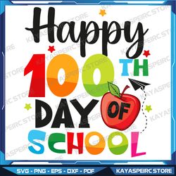 Happy 100th Day of School SVG PNG, Apple Svg, Back to School Svg, 100 Days Of School Svg, 100 Days of School Shirt