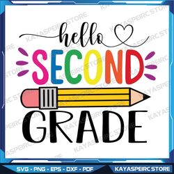 Hello Second Grade SVG, Pencil Svg, Rainbow Color Svg, Pencil Svg, 100 Days Of School Svg, Instant Download