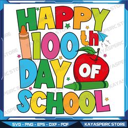 Happy 100th Day Of School SVG, School Life Svg, 100 Days of School Svg, Back to School Svg, Instant Download