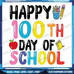 100 Days Of School Teacher And Student Svg, 100 Days of School Svg, Happy 100 Days of School Svg, School 100th Day Svg