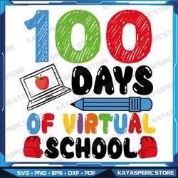 100 Days Of Virtual School Svg, Funny 100th Day Of School 2021 Svg, 100th Day Of School Teacher Svg, 100 Days Smarter