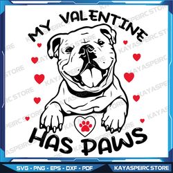 My Valentine Has Paws French Bulldog Dog Mom Svg, Valentine's Day Long Sleeve Svg, Bulldog Valentines Sweatshirt