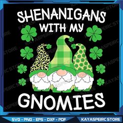 Shenanigans With My Gnomies St. Patricks Day Gnomes Irish Png, St Patrick's Day Gnome Png, Cute Gnome Png, Gnomies Png