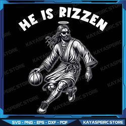 He is Rizzen Png, Jesus Playing Basketball Funny Easter Day Png, He is Ri-sen PNG, Digital Download, Sublimation Design