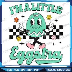 I'm Just So Eggstra Png, Funny Egg Easter Baskets Png, Easter png, Happy Easter Day png, sublimate designs download