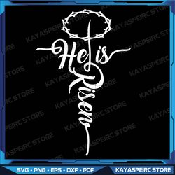 He Is Ri-sen Png, Cross Jesus Religious Easter Day Christians Png, Sublimation Design, Sublimation PNG, Easter
