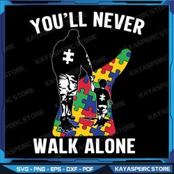 Autism Dad Support Alone Puzzle Svg, You'll Never Walk Svg, Puzzle Piece Svg, Autism Support Svg, 2nd April Svg