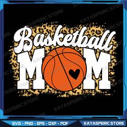Basketball Mom Svg, Mom Game Day Outfit Mothers Day Svg, Basketball Mom Svg, Sublimation Design, Instant Download