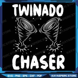 Twinado Chaser Funny Mom Dad Twin Parents Svg, Storm Chaser Tiny tornado Svg, Tornado Svg, Storm Svg, Baby Svg