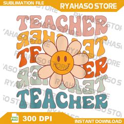 Teacher PNG, Personalized Teaching Gift, Teachers Svg, Teacher Appreciation Gifts, Digital download, Instant Download