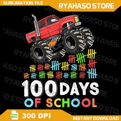 100 Days of School Monster Truck Png, 100th Day of School Boys Png, Monster Truck Png, School Sublimation Design Png