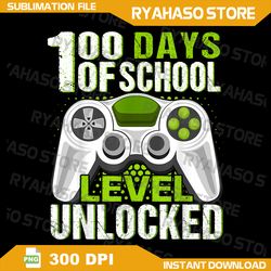 Video Gamer Student 100th Day Teacher Png, 100 Days of School Png, Instant download, Printable cut file