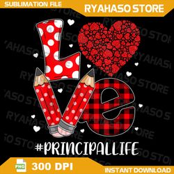 Funny Plaid Heart LOVE Principal Png, Valentine Day Christmas Png, Valentines Day Sublimation Shirt Design Digital