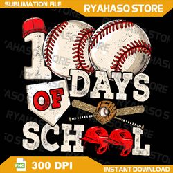 100 Days Of School Baseball Png, 100th Day Of School Kids Teacher Png, 100th Day Student Love Sport Png