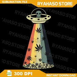 Vintage Alien Weed Pot Leaf UFO Abduction Marijuana Cannabis Png, Weed Leaf Png, Digital Download, Smoking Png, Cannabis