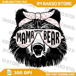 mama bear face sunglasses mother mother's day png, mommy png, mama bear png, bear mama png, mama png, mother's day png