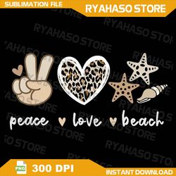 Leopard Peace Love Beach Png, Cool Summer vibes Png, Beach lovers Png, Western Png, Vacation Png, Beach Life Png