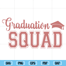 Graduation Squad SVG, Grad SVG, Grad Family SVG, Grad Squad SVG, Grad Trip SVG