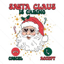 Funny Santa Claus Is Calling SVG