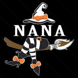Nana Witch Halloween Nana SVG Files For Cricut